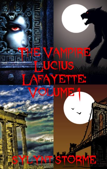 The Vampire Lucius Lafayette Vol 1